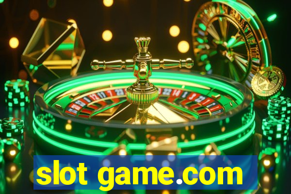 slot game.com