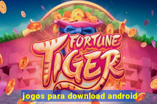 jogos para download android