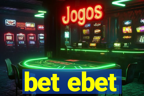 bet ebet