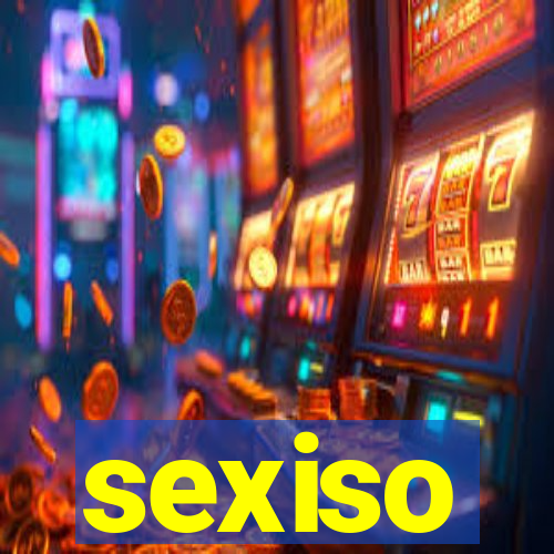 sexiso