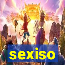 sexiso