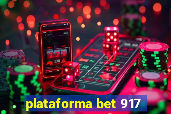 plataforma bet 917