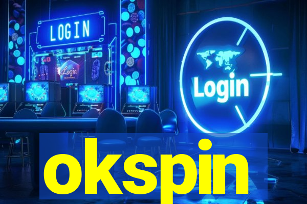 okspin