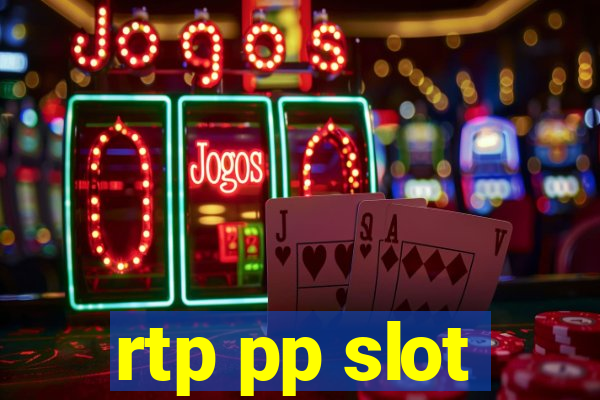 rtp pp slot