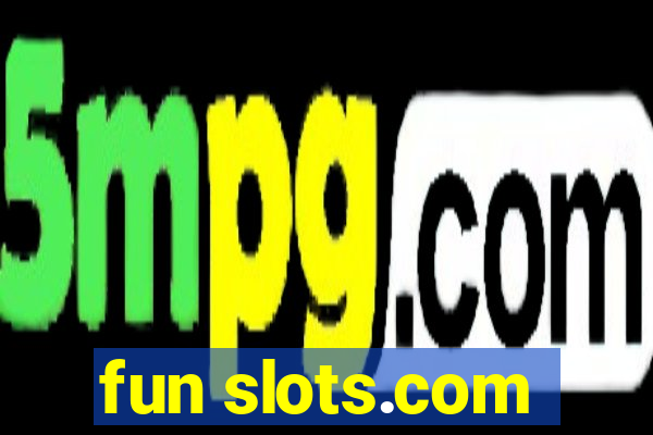 fun slots.com