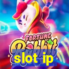 slot ip