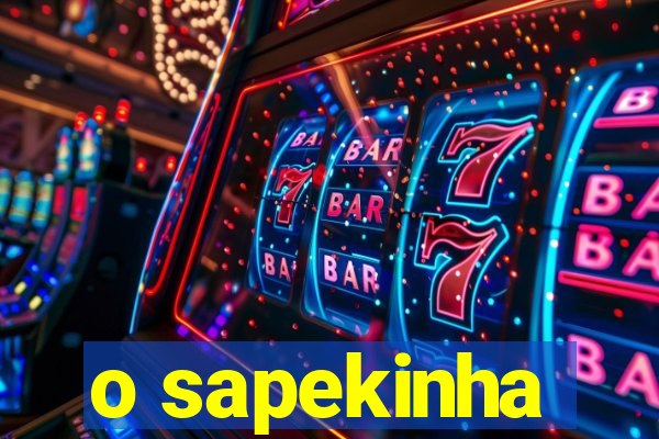 o sapekinha