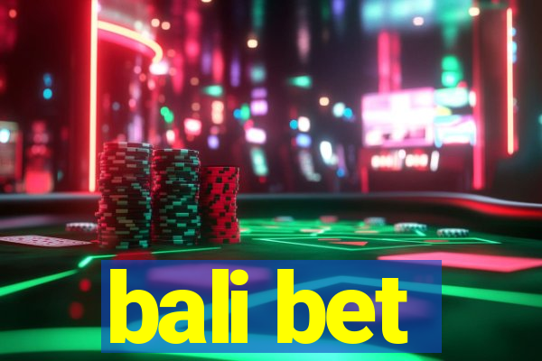 bali bet