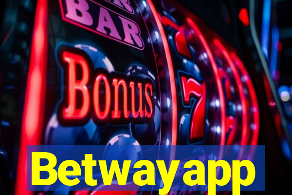 Betwayapp