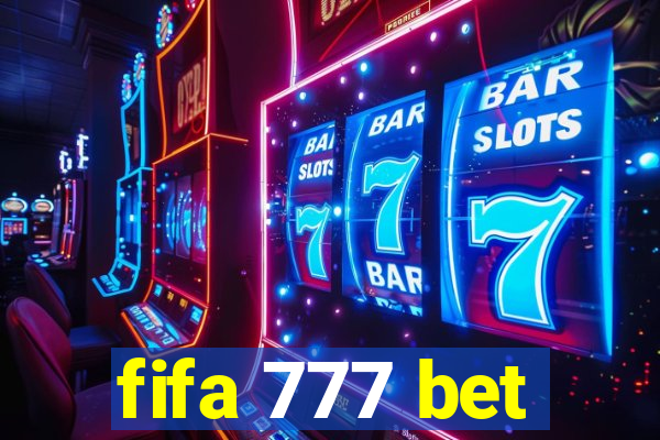 fifa 777 bet