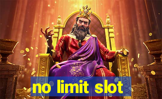 no limit slot