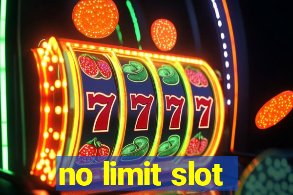 no limit slot