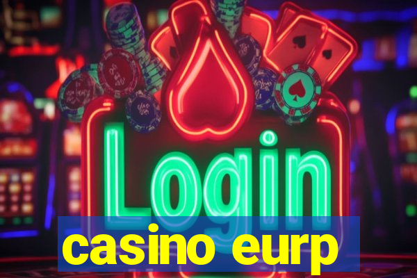 casino eurp