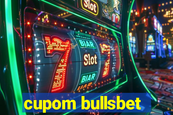 cupom bullsbet