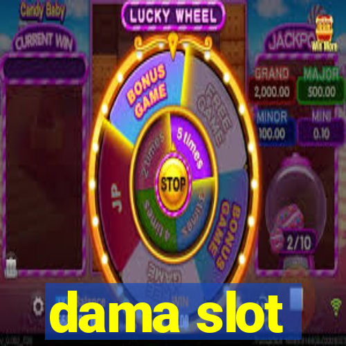 dama slot