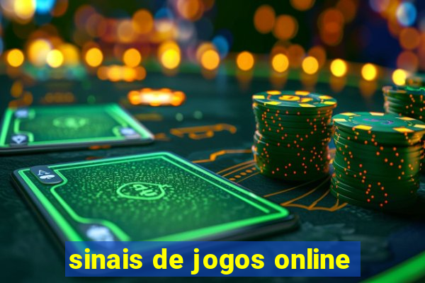 sinais de jogos online