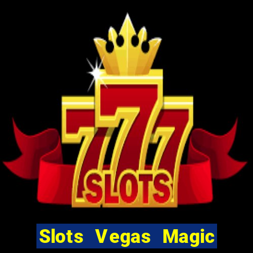 Slots Vegas Magic Casino Royal