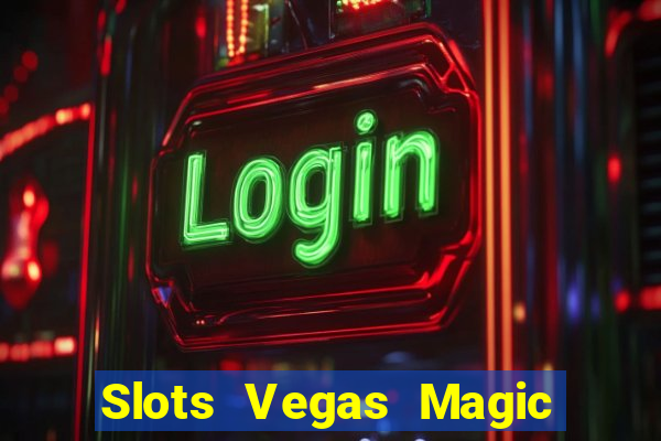 Slots Vegas Magic Casino Royal