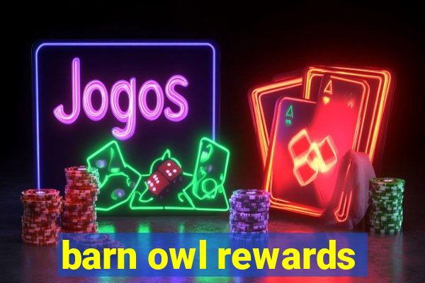 barn owl rewards