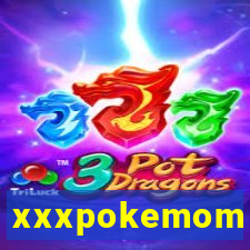 xxxpokemom