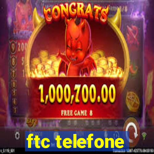 ftc telefone