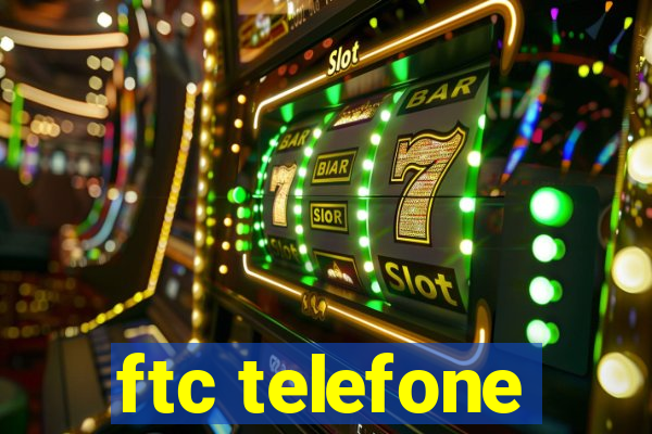 ftc telefone