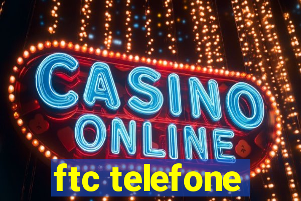 ftc telefone