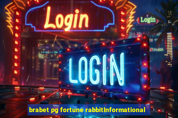 brabet pg fortune rabbitInformational