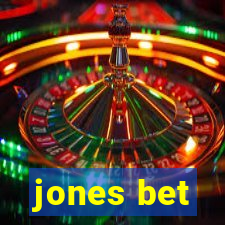 jones bet