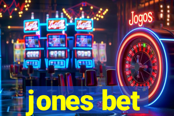 jones bet