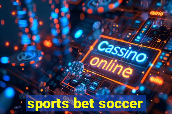 sports bet soccer