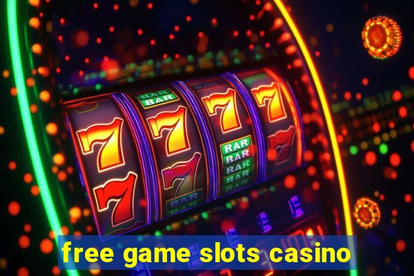 free game slots casino