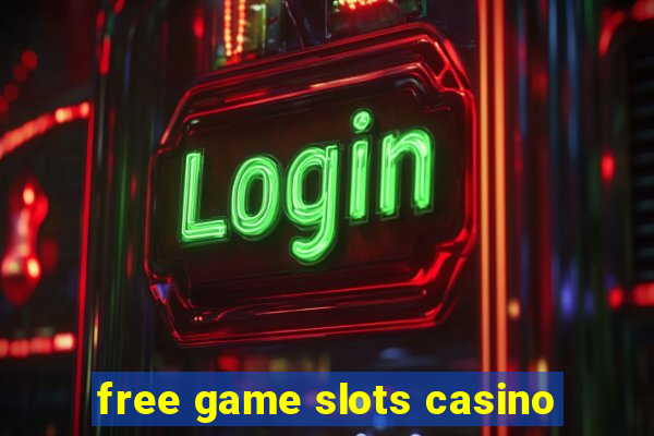 free game slots casino