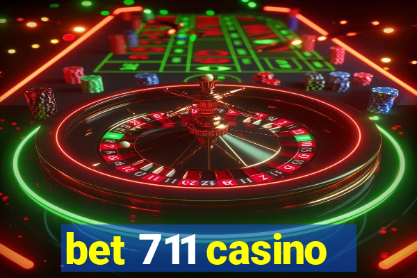 bet 711 casino