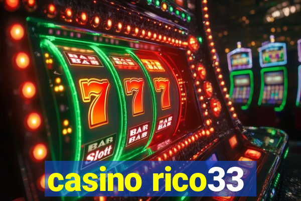 casino rico33