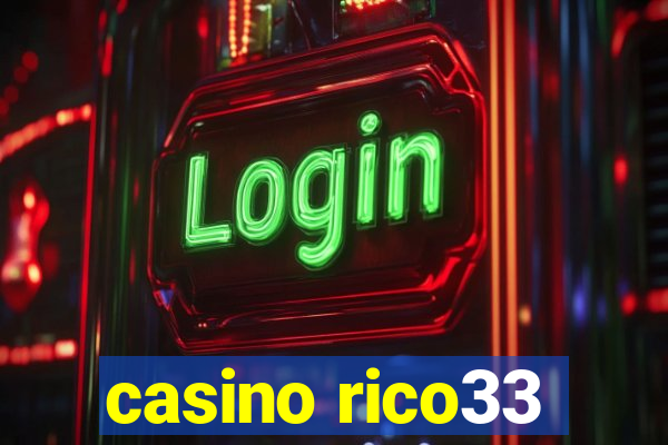 casino rico33