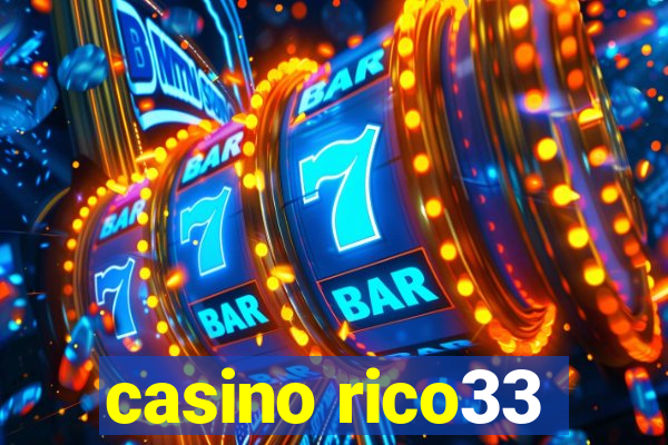 casino rico33