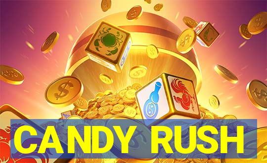 CANDY RUSH