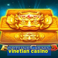 vinetian casino