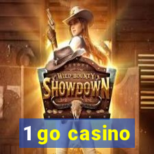 1 go casino