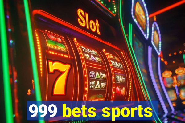 999 bets sports