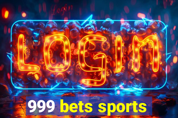 999 bets sports