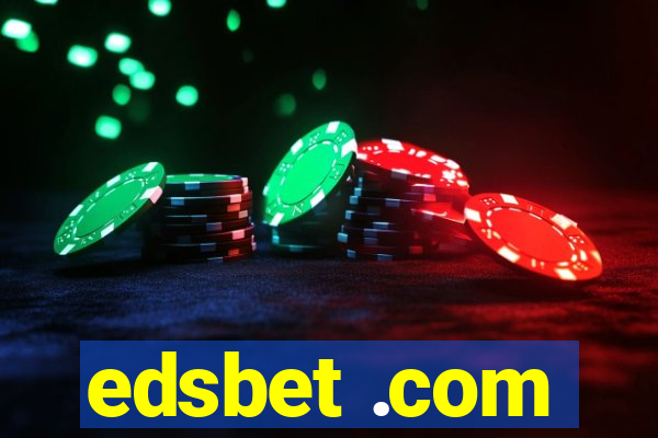 edsbet .com