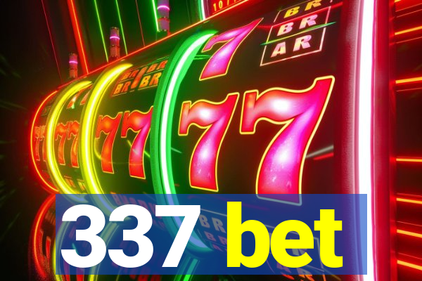 337 bet