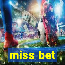 miss bet