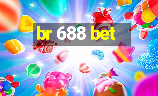 br 688 bet