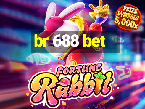 br 688 bet