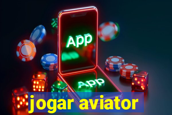 jogar aviator