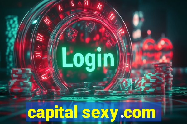 capital sexy.com