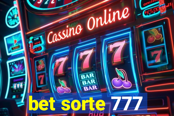 bet sorte 777